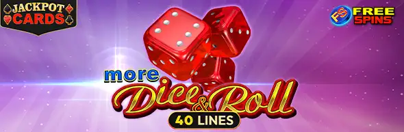 More Dice & Roll